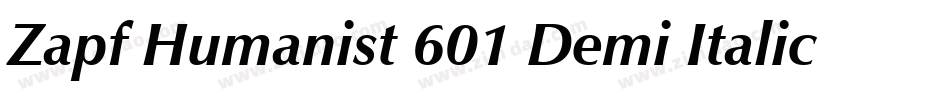 Zapf Humanist 601 Demi Italic BT字体转换
